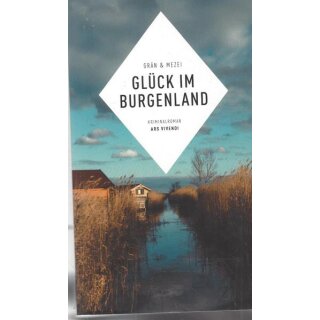Glück im Burgenland  Band 5 Taschenbuch Mängelexemplar Hanelore Mezei