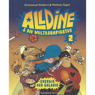 Alldine & die Weltraumpiraten Tb Mängelexempl. v.Emmanuel Guibert ,Mathieu Sapin