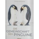 Die Gemeinschaft der Pinguine Geb. Ausg. von Stefan...