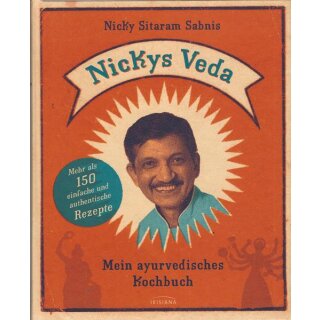 Nickys Veda: Mein ayurvedisches Kochbuch Geb. Ausg. von Nicky Sitaram Sabnis