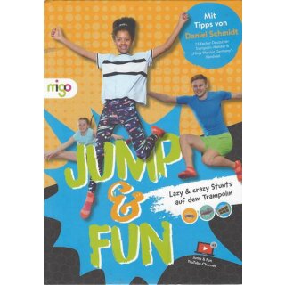 Jump & Fun: Lazy & crazy Stunts ...Taschenbuch von Daniel Schmidt