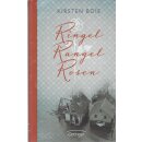 Ringel, Rangel, Rosen Geb. Ausg. von Kirsten Boie