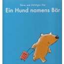 Ein Hund namens Bär Bilderbuch Geb. Ausg. von  Diane...