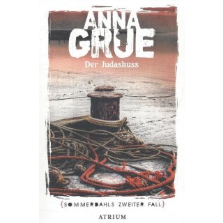 Der Judaskuss: Sommerdahls zweiter Fall Tb. Mängelexemplar von Anna Crue