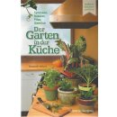 Der Garten in der Küche: Sprossen, Pilze,...