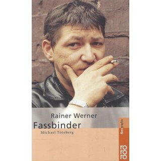 Rainer Werner Fassbinder Taschenbuch von Michael Töteberg