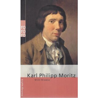 Karl Philipp Moritz Taschenbuch von Willi Winkler