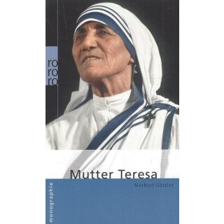 Mutter Teresa Taschenbuch von Norbert Göttler