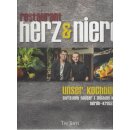 Restaurant Herz & Niere: Unser Kochbuch Geb. Ausg....