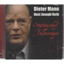 Stationschef Fallmerayer: Dieter Mann liest Joseph Roth CD