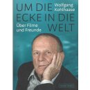 Um die Ecke in die Welt: Taschenbuch von Günter...