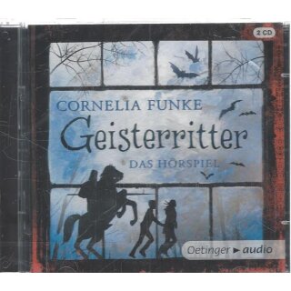 Geisterritter: Das Hörspiel Audio CD – CD von Cornelia Funke