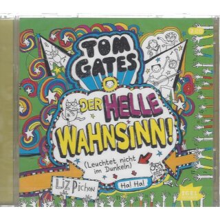 Tom Gates 11. Der helle Wahnsinn! Audio CD von Liz Pichon