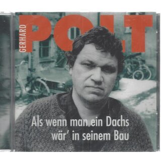 Als wenn man ein Dachs wär in seinem Bau Audio CD von Gerhard Polt