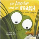 Die Ameise und der Frosch Pappbilderbuch...