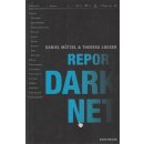 Report Darknet Geb. Ausg. Mängelexemplar von Daniel...